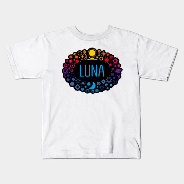 Luna name surrounded by space Kids T-Shirt by WildMeART